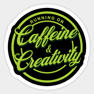 Running on caffeine and creativity Sticker